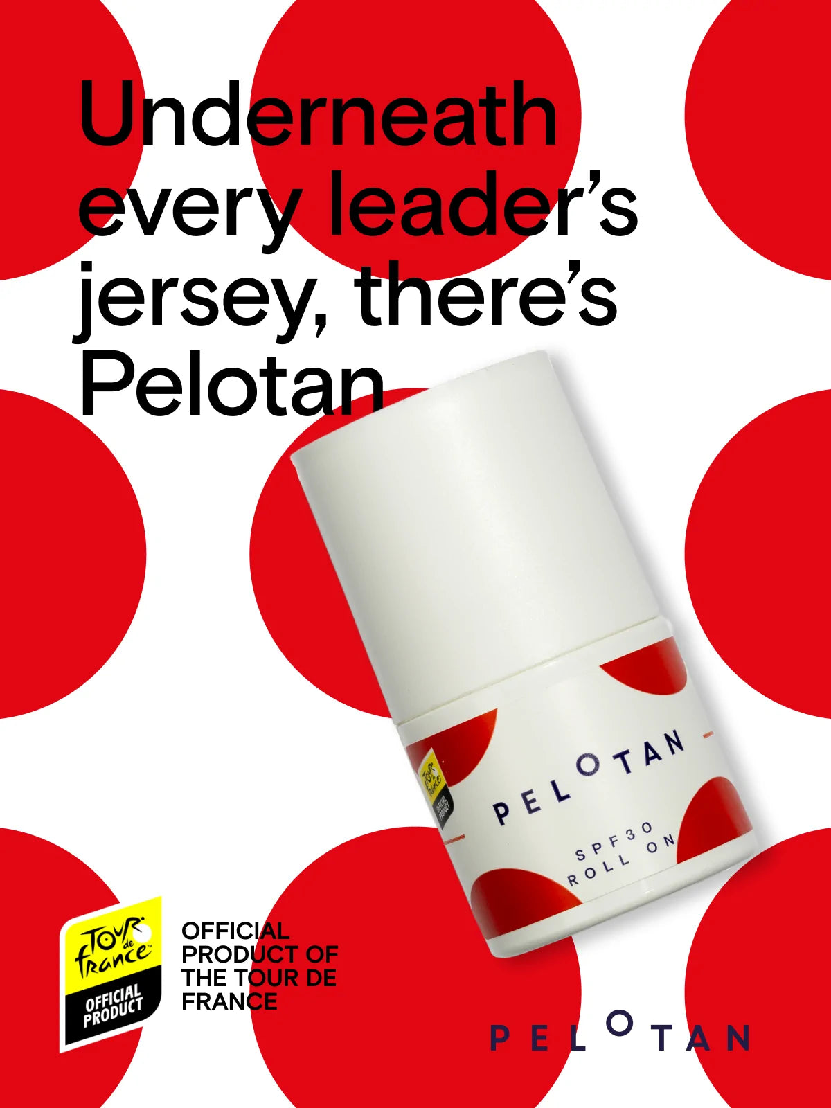 A red polka dot and white background banner showing the Tour de France collaboration with Pelotan - the world’s best sports sunscreen.